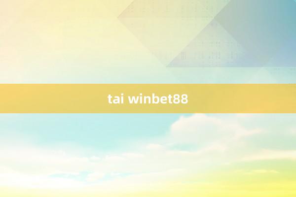 tai winbet88